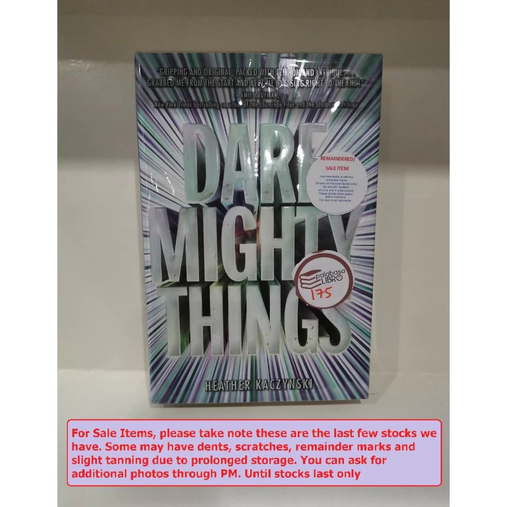 Dare Mighty Things Hardcover by Heather Kaczynski (Category: Storybooks) located in Iloilo. Submitted by k8sonlineph (Listing ID 1463992982, Image 1). Description: Publisher ‏ : ‎ HarperTeen Language ‏ : ‎ English Hardcover ‏ : ‎ 384 pages ISBN-13 ‏ : ‎ 978-0062479860 Reading age ‏ : ‎ 13 - 17 years Grade level ‏ : ‎ 8 - 9 Dimensions ‏ : ‎ 5.5 x 1.21 x 8.25 inches THE RULES ARE SIMPLE: You must be gifted. You must be younger than twenty-five. You