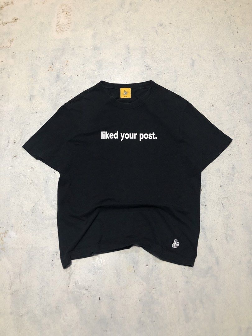 FR2 “Liked your post” tee (Category: Formal Shirts) located in Cebu City. Submitted by zeus.thrifts (Listing ID 1464069608, Image 2). Description: FR2 TEE AS NEW CONDI 22 WIDTH 27.5 LENGTH.