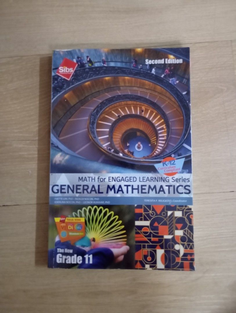 General Mathematics 2nd Edition K-12 Curriculum Compliant Textbook (Category: Textbooks) located in Caloocan City. Submitted by eelleeee (Listing ID 1463958018, Image 1). Description: - GENERAL MATHEMATICS TEXTBOOK: SIBS PUBLISHING HOUSE - lightly used, has cover and pencil writings - no torn pages - SRP: ₱735.