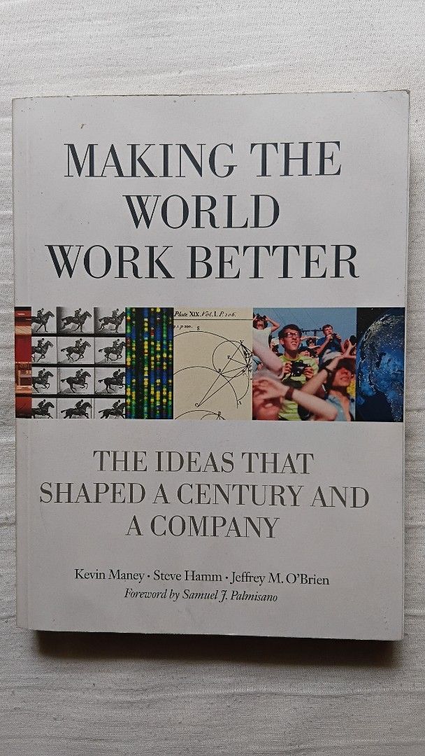 "Making The World Work Better" by Maney, Kevin, et al. (Category: Storybooks) located in Antipolo. Submitted by imperial_trader (Listing ID 1463966878, Image 1). Description: - RFS: personal emergency *NEGOTIABLE/OPEN TO OFFERS as well - offers will be considered until a deal is made (items are delivered to the buyer and payment is made) - auto accept price: Php 800 - with white pages - no plastic cover - softbound.
