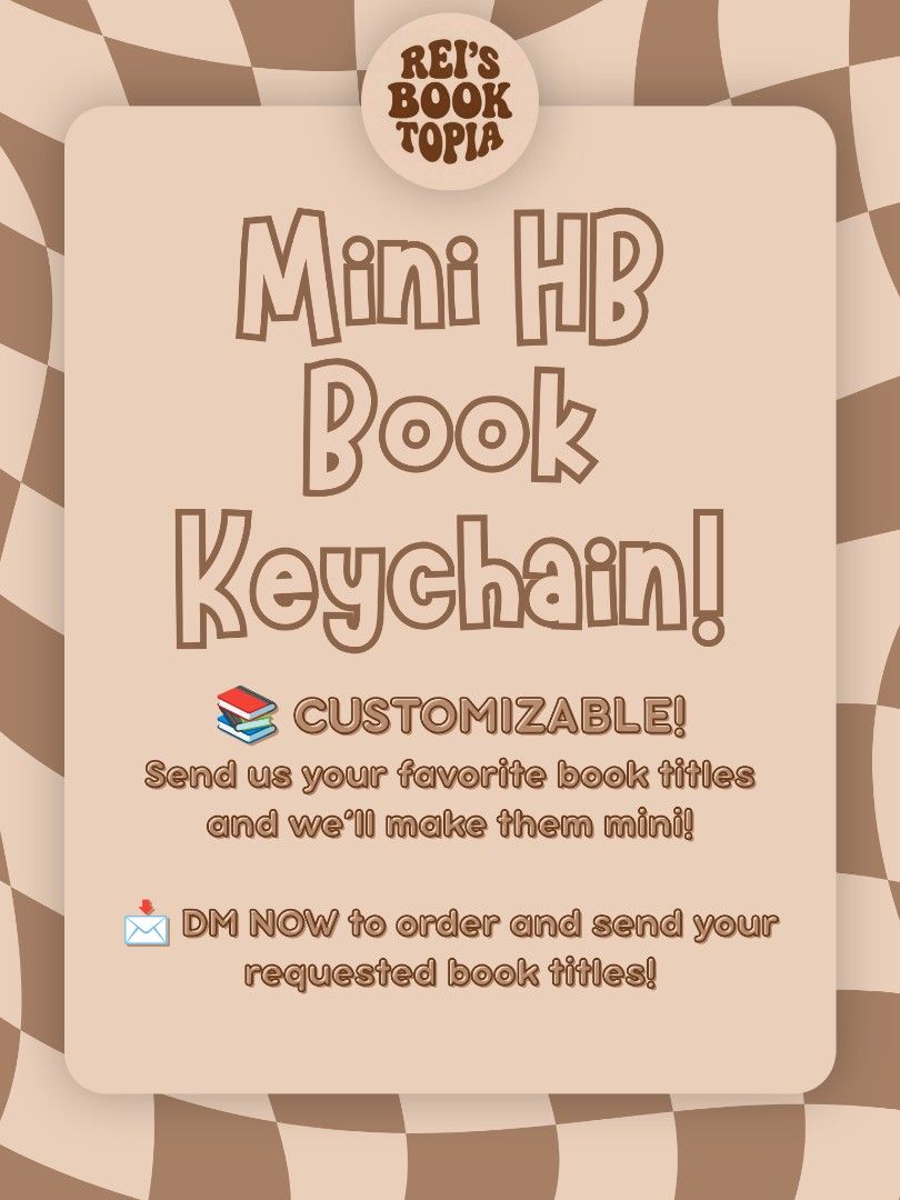 MINI HB BOOK KEYCHAIN (Category: Storybooks) located in Binalonan. Submitted by booktopia_by_rei (Listing ID 1464032739, Image 2). Description: ✨ CUSTOMIZABLE! Send us your favorite book titles and we’ll make them mini! 📩 DM NOW to order and send your requested book titles! MOD: Direct JnT (NO COD) MOP: Gcash/eWallet — Payment first Shipping fee: 𝐋𝐮𝐳𝐨𝐧 ₱45 | 𝐕𝐢𝐬 ₱60 | 𝐌𝐢𝐧 ₱70.