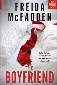 THE BOYFRIEND - FREIDA MCFADDEN (EBOOK) (Category: Storybooks) located in Taguig. Submitted by rd_bookcity (Listing ID 1464040291, Image 1). Description: FOR KINDLE / EREAD (MOBILE PHONE) EBOOK ONLY NOT PHYSICAL BOOK.