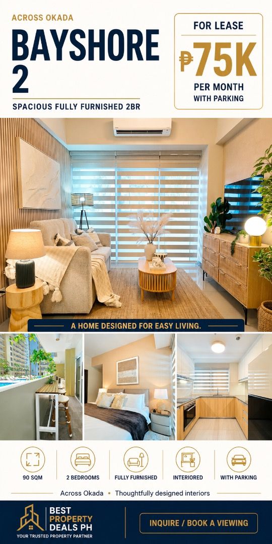 BAYSHORE 2 INTERIOR DESIGNED 2BR FOR LEASE (Category: Apartments & Condos) located in Caloocan City. Submitted by aysalpha01 (Listing ID 1464151718, Image 1). Description: ✨ 𝟵𝟬 𝗦𝗤𝗠 𝟮𝗕𝗥 𝗙𝗢𝗥 𝗟𝗘𝗔𝗦𝗘 𝗔𝗖𝗥𝗢𝗦𝗦 𝗢𝗞𝗔𝗗𝗔 ✨ Live in a beautifully interiored and fully furnished home at Bayshore 2—designed for comfortable, elevated living. • 90 sqm • 2 Bedrooms • Fully furnished and interiored • With parking • Across Okada 💰 ₱𝟳𝟱,𝟬𝟬