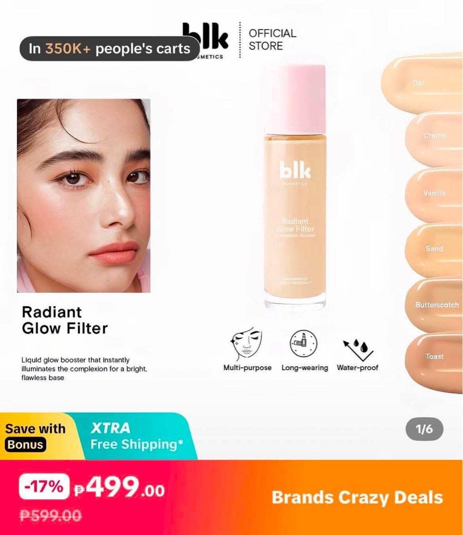 blk cosmetics Radiant Glow Filter Liquid Glow Booster (Category: Makeup) located in Manila. Submitted by itsyohg_szaestarrr (Listing ID 1464333357, Image 2). Description: - Achieve a radiant glow instantly with blk cosmetics Radiant Glow Filter. - Liquid glow booster for a bright, flawless base. - Multi-purpose and long-wearing. - Waterproof and sweat-resistant. - Effortlessly creates a dewy finish..