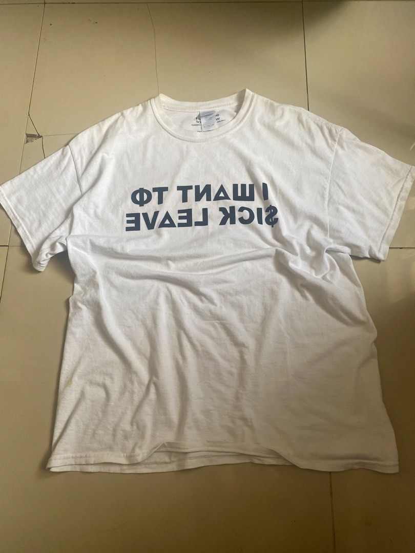 i want to sick leave statement tee (Category: Tshirts & Polo Shirts ) located in Quezon City. Submitted by beepboop2506 (Listing ID 1464177546, Image 1). Description: .