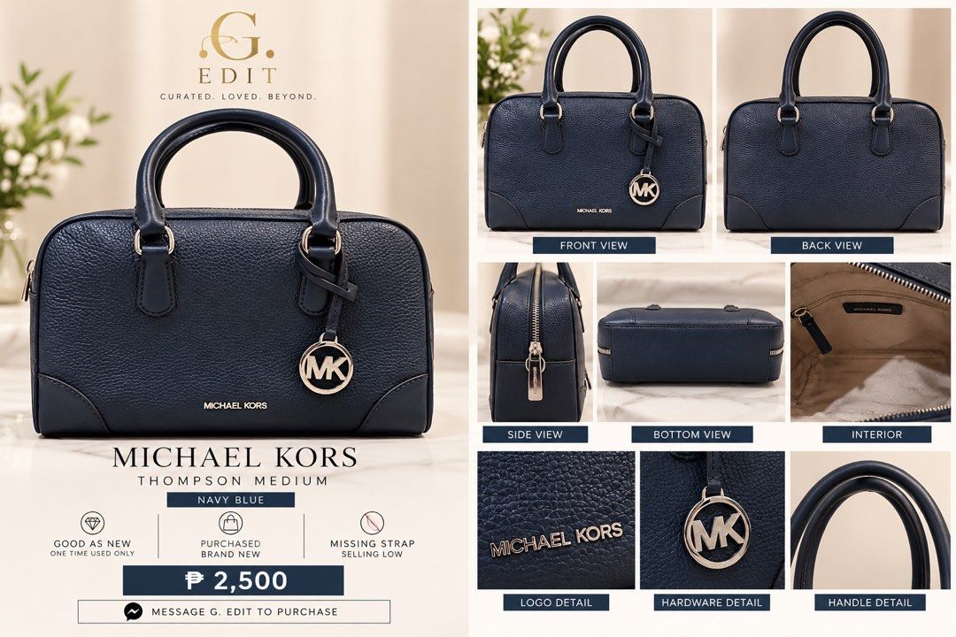 Michael Kors Thompson Medium Navy Blue (Category: Clutches) located in Binan City. Submitted by aizcadiente (Listing ID 1464244482, Image 1). Description: - Michael Kors Thompson Medium satchel - Color: Navy Blue - Material: Pebble Leather - Hardware: Silver - Note: Original strap is missing - Price reflects missing strap - Message G to purchase - actual picture used - purchased brand new - guaranteed authentic - open for offers and video request