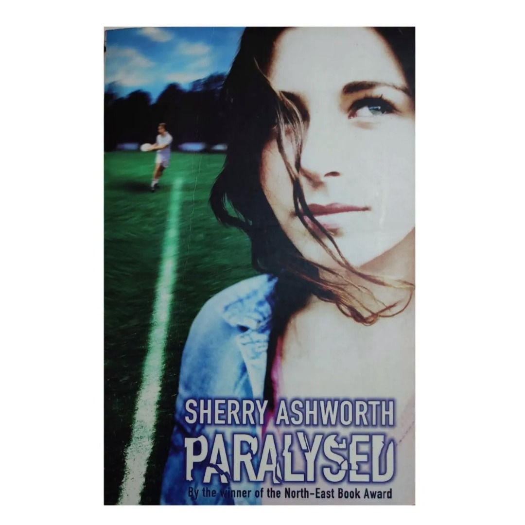 Paralysed by Sherry Ashworth (Category: Storybooks) located in Roxas City. Submitted by ajsarrosa17 (Listing ID 1464212520, Image 1). Description: Pre-loved but not abused! Protected with plastic cover Young Adult Fiction Contemporary You can PM the "The Seaside Stories" FB page, Instagram or Tiktok for inquiries or PM me here. BIR and DTI registered .