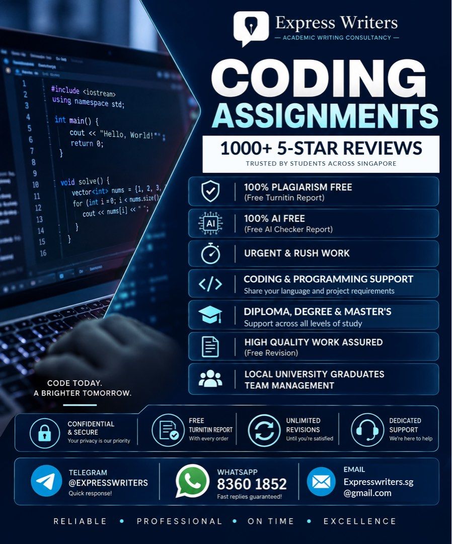 Programming and Coding Assignment Help University Polytechnic Services Python SQL Linux Javascript C++ Helper Writer (Category: Professional Skills) located in Singapore. Submitted by expresswriters (Listing ID 1308582039, Image 1). Description: 💥 CONTACT US NOW FOR A QUOTE 💥 Having difficulties with your assignments? Look no further as our team from Express Writers will provide professional, authentic and quality guaranteed assignment writing 