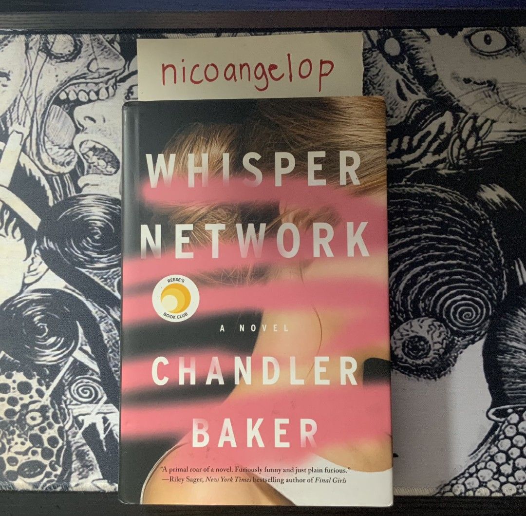 Whisper Network by Chandler Baker (Hard Bound) (Category: Storybooks) located in Tacloban City. Submitted by nicoangelop (Listing ID 1464214277, Image 1). Description: Decluttering.