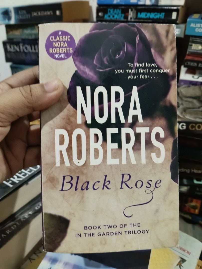 Black Rose by Nora Roberts (Category: Storybooks) located in Luna. Submitted by bookwhisp (Listing ID 1464508801, Image 1). Description: .