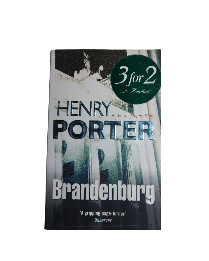 Brandenburg by Henry Porter (Category: Storybooks) located in Roxas City. Submitted by ajsarrosa17 (Listing ID 1464415059, Image 1). Description: Pre-loved but not abused! Protected with plastic cover Fiction Thriller Espionage Historical Fiction Mystery Thriller Mystery Germany You can PM the "The Seaside Stories" FB page, Instagram or Tiktok for inquiries or PM me here. BIR and DTI registered.