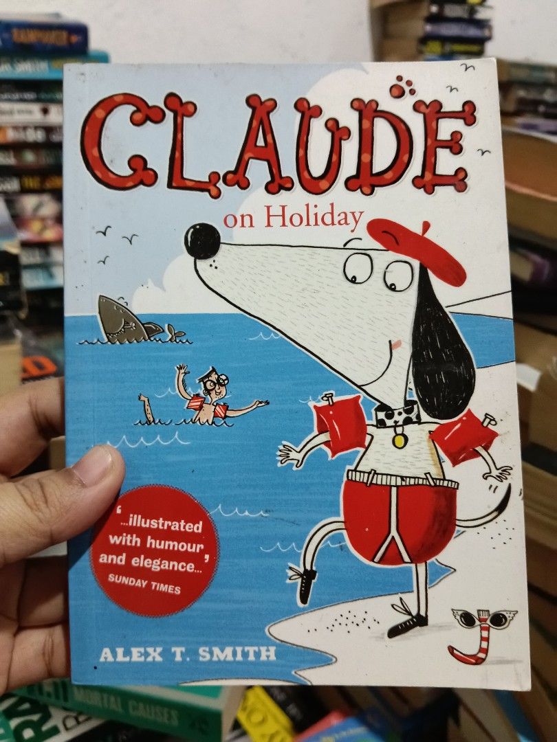 Claude on Holiday by Alex Smith (Category: Storybooks) located in Luna. Submitted by bookwhisp (Listing ID 1464488467, Image 1). Description: .