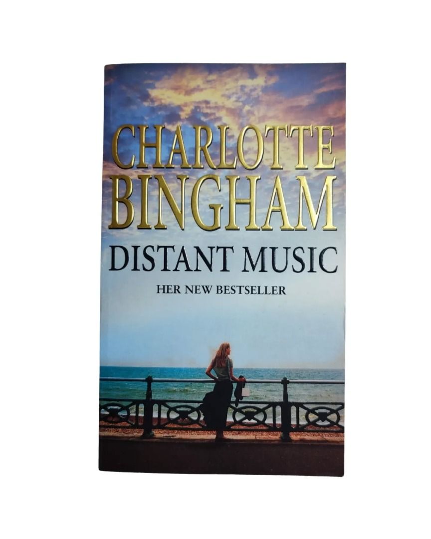 Distant Music by Charlotte Bingham (Category: Storybooks) located in Roxas City. Submitted by ajsarrosa17 (Listing ID 1464422971, Image 1). Description: Pre-loved but not abused! Protected with plastic cover Fiction You can PM the "The Seaside Stories" FB page, Instagram or Tiktok for inquiries or PM me here. BIR and DTI registered.