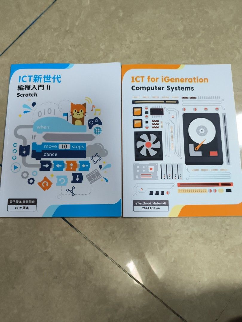 ICT Computer Systems & Programming Textbooks （分類：教科書）位於 Hong Kong。 由 swiftbirdperimumquality 提交（商品編號 1464541099，圖片 2）。簡介： Selling two textbooks for ICT studies. One is 'ICT for iGeneration Computer Systems' (2024 Edition) and the other is 'ICT New Generation Programming II Scratch' (2019 Edition). Both cover computer systems and programming concepts. Great for students learning about technology and coding. Please check photos for details.。