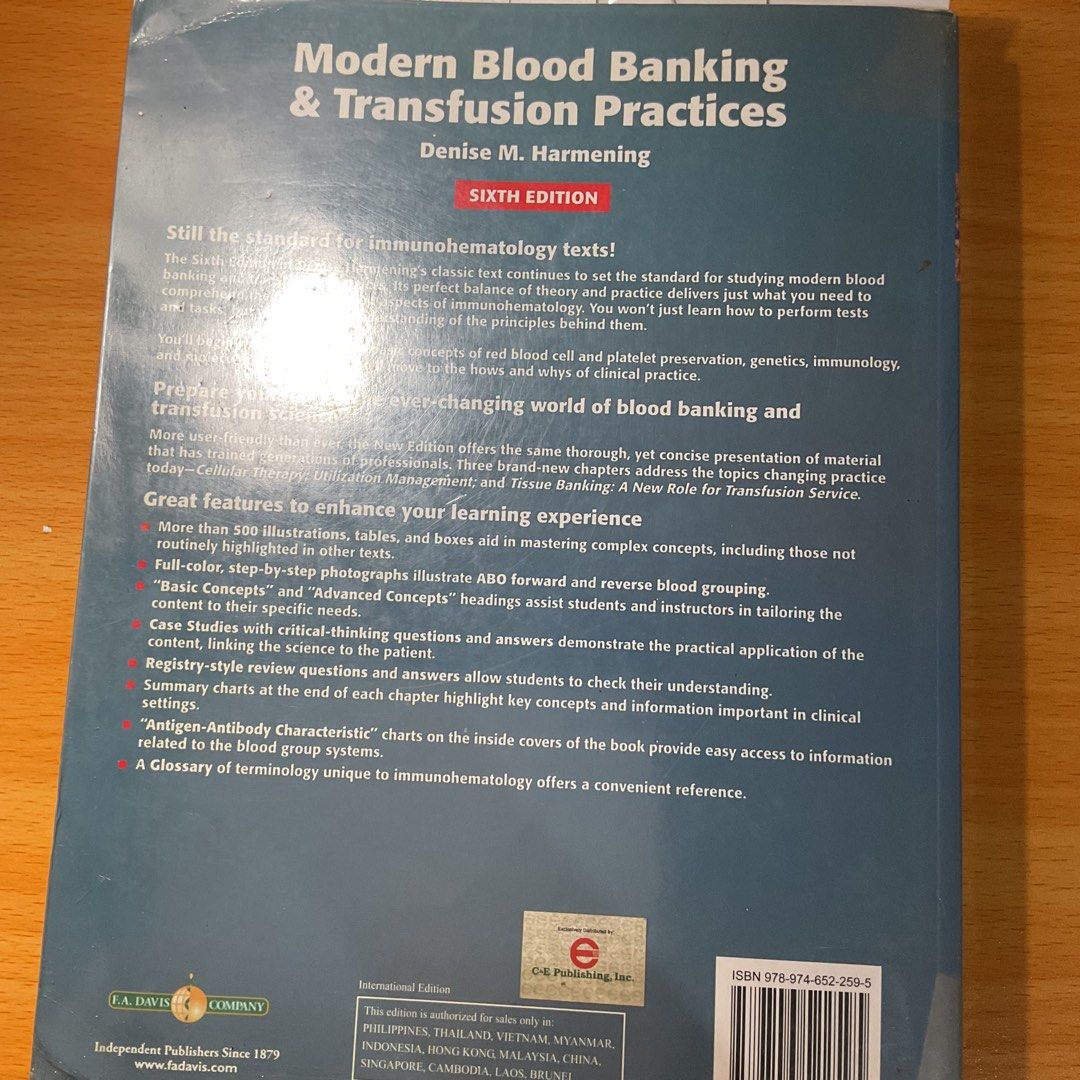 Modern Blood Banking & Transfusion Practices 6th Edition (Category: Textbooks) located in Marikina City. Submitted by casa_shoppe (Listing ID 1464559224, Image 2). Description: - Modern Blood Banking & Transfusion Practices, 6th Edition - Author: Denise M. Harmening - Covers essential blood banking and transfusion practices - Features over 500 illustrations, tables, and boxes - Includes helpful case studies and summary charts - Authorized for sal