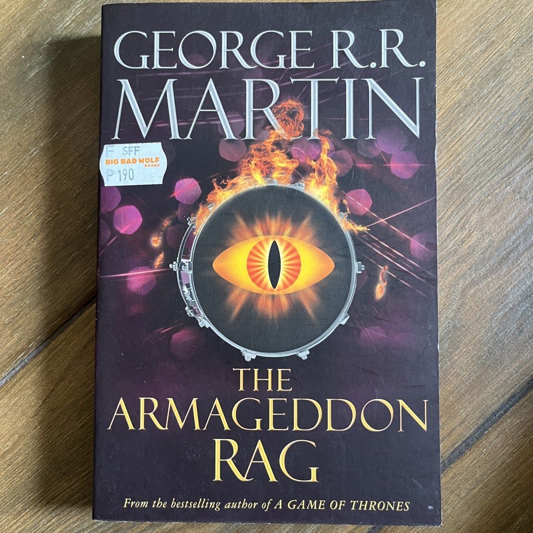 The Armageddon Rag by George RR Martin (Category: Storybooks) located in Quezon City. Submitted by julia_ppp (Listing ID 1464411704, Image 1). Description: rfs: di ko na nabasa lol.