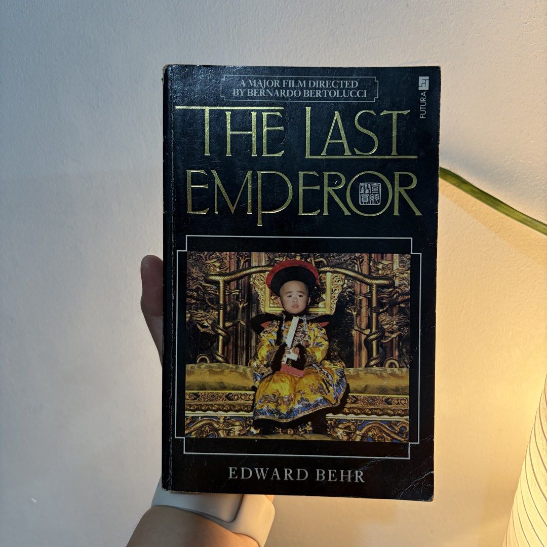 The Last Emperor by Edward Behr (Category: Storybooks) located in Manila. Submitted by ajdeclutter (Listing ID 1464531415, Image 1). Description: - Biography of Pu Yi, the last Emperor of China - Based on interviews with people who knew him - Basis for Bernardo Bertolucci's major film - Published by Futura Publications - Non-fiction.