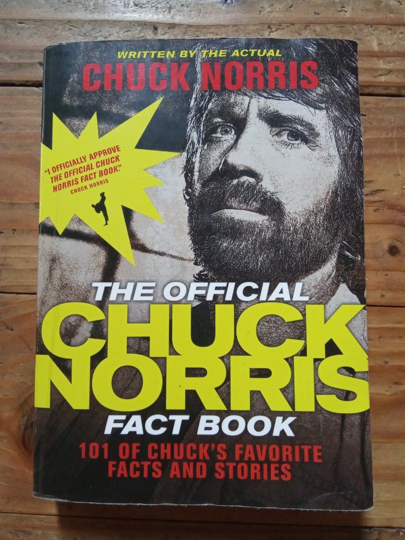 The official chuck Norris fact book (Category: Storybooks) located in Pasig City. Submitted by teebeedeee (Listing ID 1464568562, Image 1). Description: preowned softcover copy complete pages plastic covered.pages have yellowed due to storage and no visible penmarks.visible foxing sa edges for meetups in pasig rotonda or jnt shipping or lalamove grab payment via gcash or lalamove grab or unionbank .