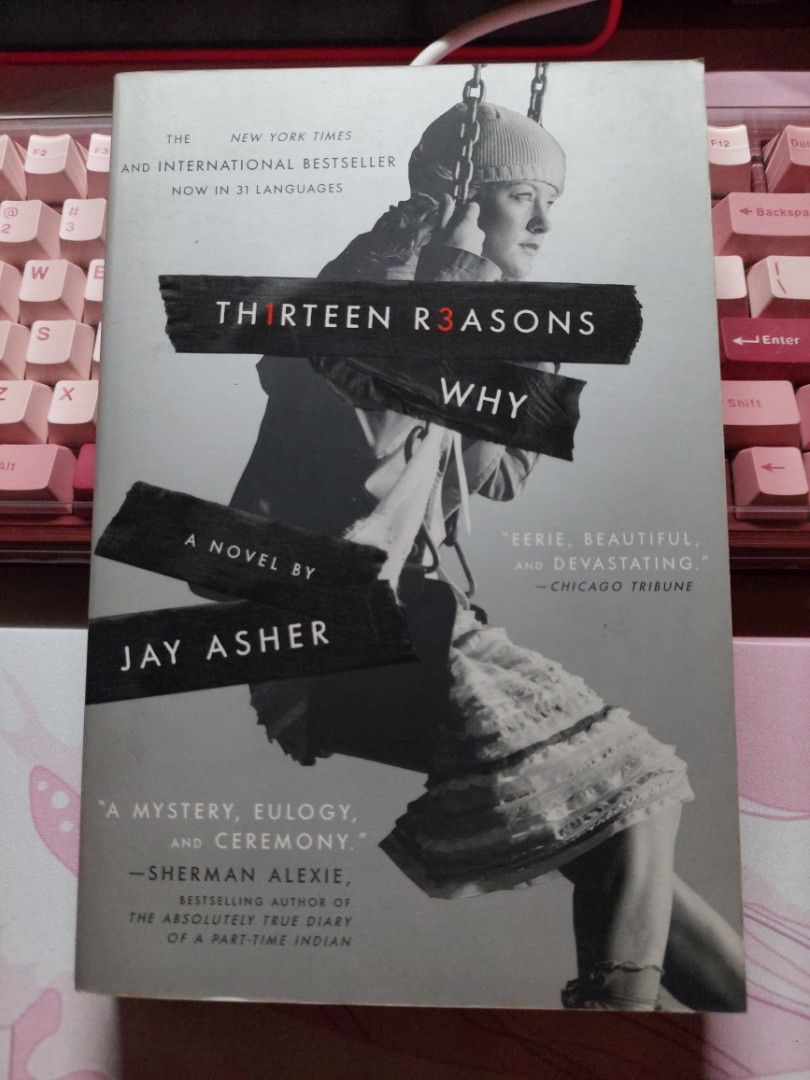 Thirteen Reasons Why by Jay Asher (Category: Storybooks) located in Bulacan. Submitted by piaattos (Listing ID 1464564893, Image 1). Description: Thirteen Reasons Why tanning of pages MOP: GCASH, MAYA, MARIBANK MOD: J&T, GGX, SDD.