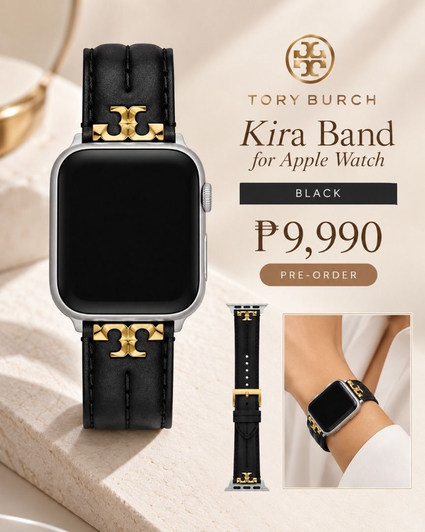 TORY BURCH Kira Band for Apple Watch (Category: Men's Watches) located in Quezon City. Submitted by happyfactoryph (Listing ID 1464528985, Image 3). Description: ✨ TORY BURCH Kira Band for Apple Watch ✨ Now available for PRE-ORDER 🤍 A timeless Tory Burch accessory for your Apple Watch, available in four classic colors: 🤍 Silver / Ivory Stainless Steel — ₱10,990 🖤 Black — ₱9,990 🤎 Brown — ₱9,990 💙 Navy — ₱9,990 ⌚ Compatible with Apple Watch S