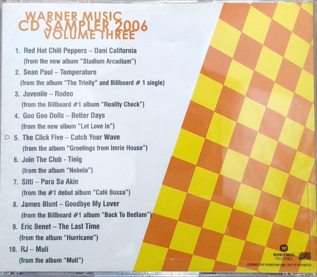 Warner Music CD Sampler 2006 Volume Three (Category: CDs & DVDs) located in Manila. Submitted by ruelcabrer77078 (Listing ID 1464556130, Image 2). Description: - Warner Music CD Sampler 2006 Volume Three - Features artists like Red Hot Chili Peppers, Sean Paul, Juvenile, and Goo Goo Dolls - Includes popular songs such as 'Dani California' and 'Temperature' - A great compilation for music enthusiasts - Licensed for promotional use only; sale is pr