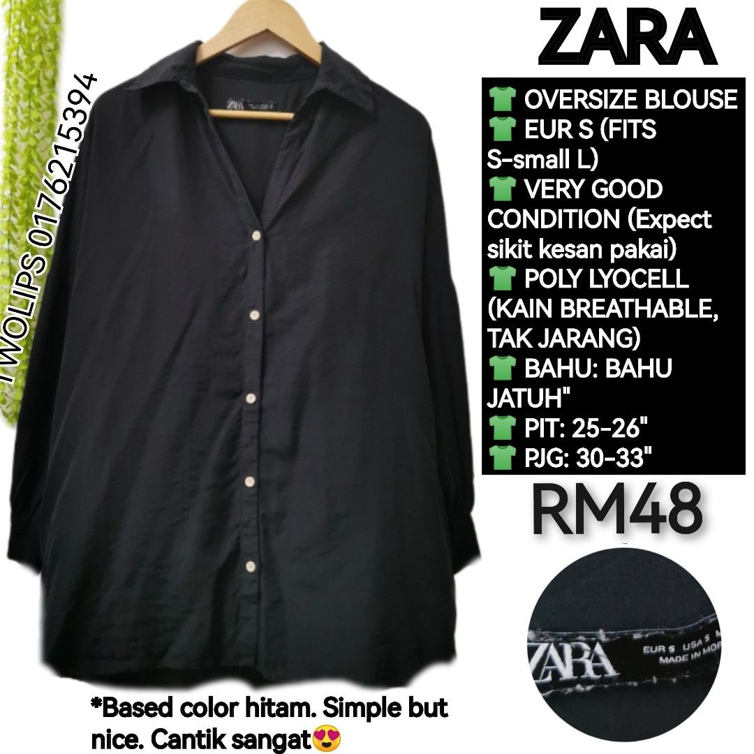 ZARA OVERSIZE BASIC BLOUSE (Category: Blouses) located in Sepang. Submitted by twolips.wardrobe (Listing ID 1460105523, Image 1). Description: FREE POSTAGE SEMENANJUNG ✔️ SS POSTAGE + RM15 ❤️❤️❤️❤️❤️❤️❤️❤️ PLEASE BACA SEBELUM BELI: ❤️ ADA 5 OWNER BAJU DALAM NI. 2 admin ❤️ BAJU DARI PELBAGAI SOURCES (ada new item/ warehouse sale/ custom/preloved / yang tak berkenan beli kat seller lain pun akan diletgo semula di sini, etc) ❤️ TAK SESUAI UNTUK FUSS