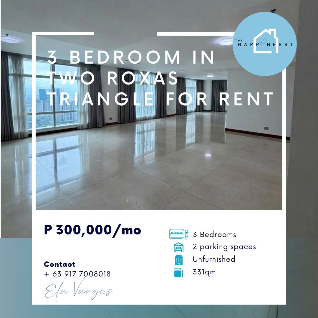 3 Bedroom in Two Roxas Triangle for Rent (Category: Apartments & Condos) located in Taguig. Submitted by elavargast97175 (Listing ID 1464605304, Image 1). Description: 🏠 3 Bedroom in Two Roxas Triangle for Rent (Dasma A unit) 331sqm with 2 parking slots P300,000/mo.