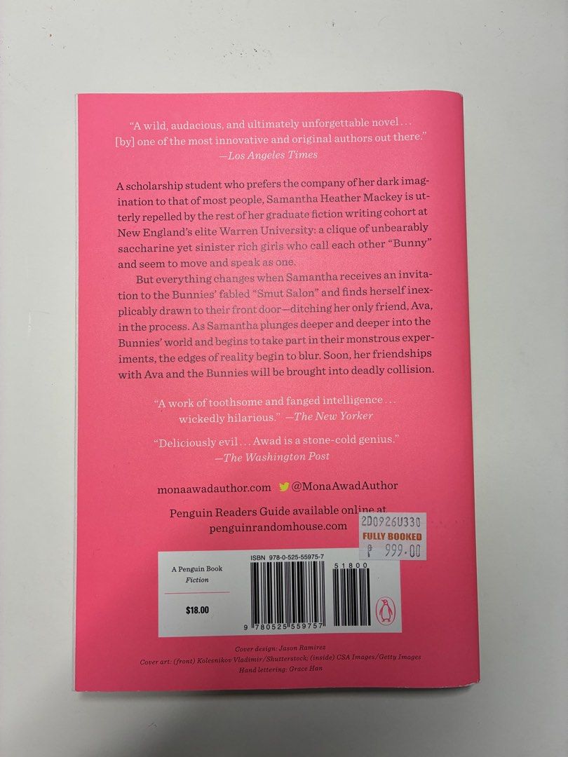 Bunny by Mona Awad (Category: Storybooks) located in Manila. Submitted by ellacortezzz (Listing ID 1464613571, Image 2). Description: - Novel: Bunny by Mona Awad - Author: Mona Awad (author of 13 Ways of Looking at a Fat Girl) - Publisher: Penguin Book Fiction - Genre: Dark Academia, Literary Fiction - Ideal for fans of dark academia and literary fiction.