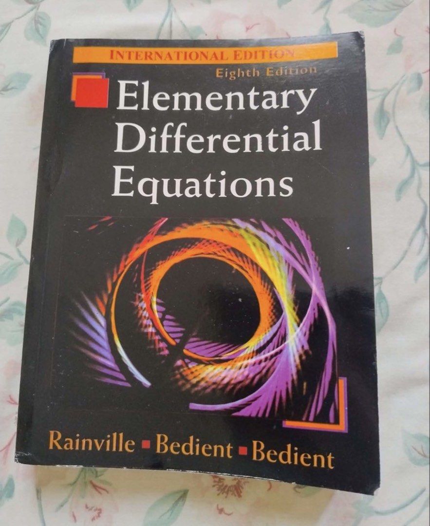 Elementary Differential Equations & Ethics Theories and Applications Books (Category: Textbooks) located in Manila. Submitted by lanascuratedthings (Listing ID 1464617339, Image 2). Description: - Elementary Differential Equations (International Edition, Eighth Edition) by Rainville, Bedient, Bedient - ₱160 - Ethics: Theories and Applications by Evangelista and Mabaquiao Jr. - ₱300 - Essential references for engineering and philosophy students - 
