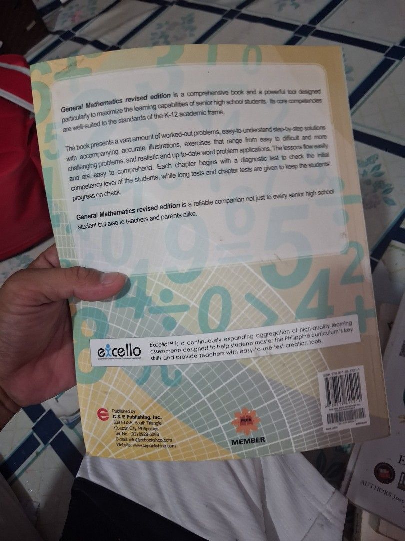 General Mathematics for Senior High School Revised Edition Textbook (Category: Textbooks) located in Manila. Submitted by marcas022798212 (Listing ID 1464606955, Image 3). Description: - Senior High School General Mathematics Textbook - Revised Edition - Published by C&E Publishing, Inc. - Authors: Lynie Dimasuay, Jeric Alcala, Jane Palacio - Coordinator: Alleli Ester Domingo - Ideal for K-12 students - Please check photos for condition details.