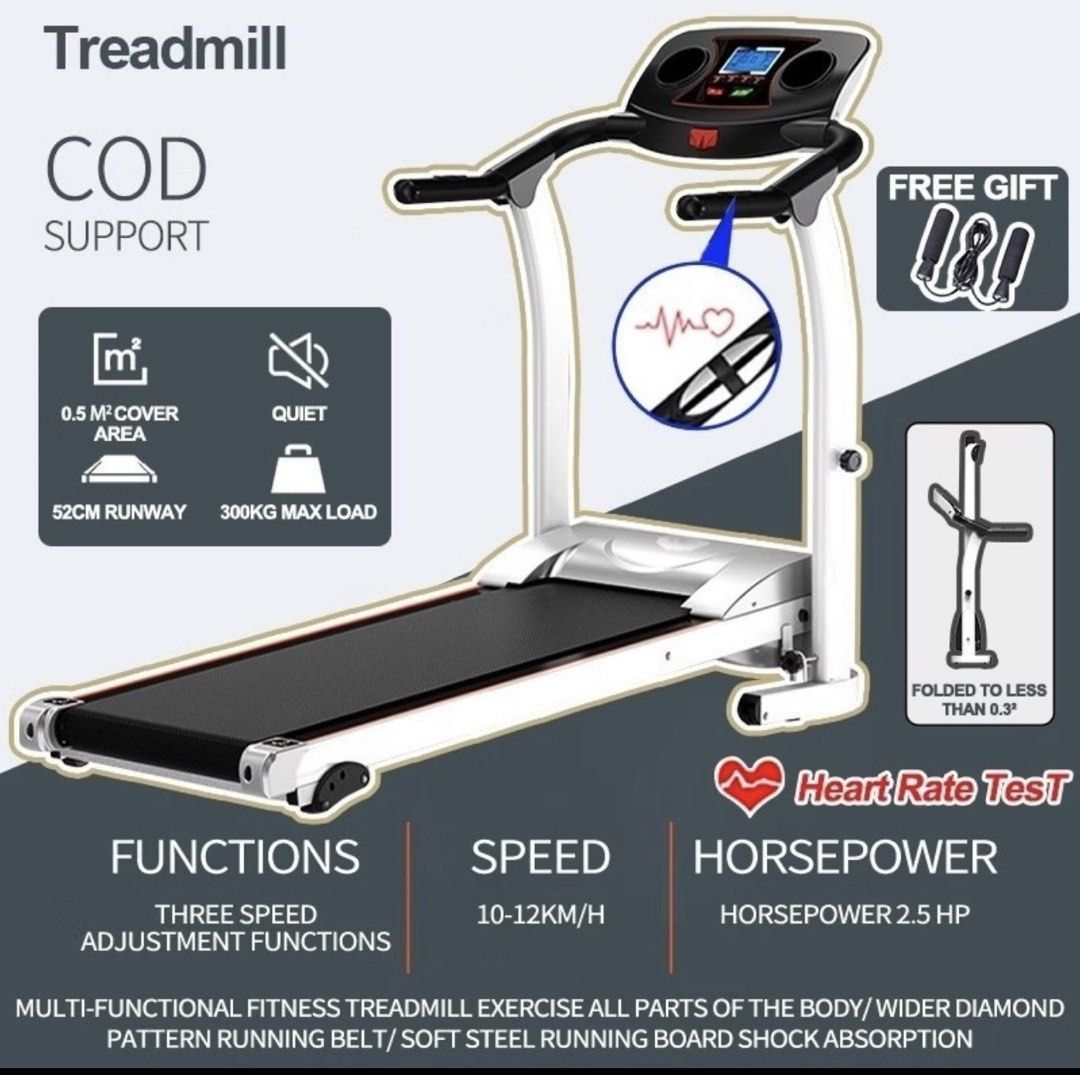 Multifunctional Fitness Treadmill 2.5 HP (Category: Cardio & Fitness Machines) located in Pateros City. Submitted by sheikani.mamalayan (Listing ID 1464729552, Image 1). Description: - Motor: Powerful 2.5 HP with 10-12 km/h speed range - Capacity: Heavy-duty build supporting up to 300kg max load - Comfort & Safety: 52cm wide runway with soft steel shock absorption - Features: 3 speed adjustments, heart rate monitor, and ultra-quiet operation - Sp