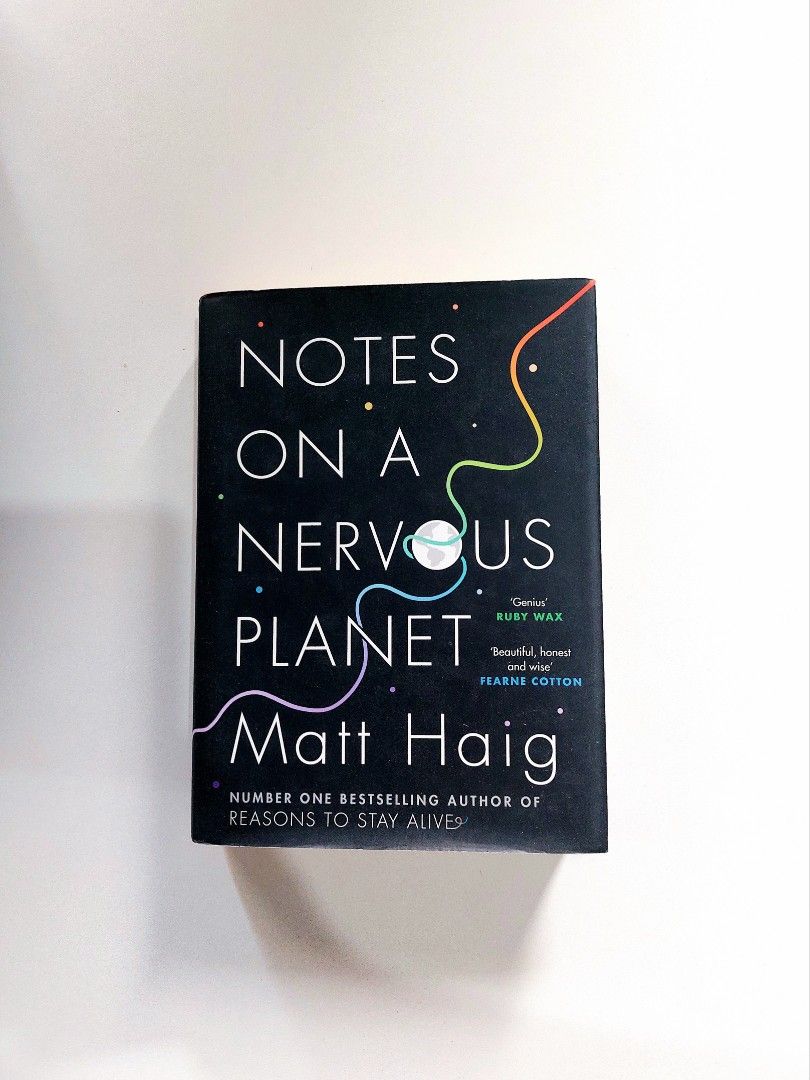 Notes on a Nervous Planet by Matt Haig (Hardcover) (Category: Storybooks) located in Tanauan. Submitted by solanathriftph (Listing ID 1464659443, Image 1). Description: 📚 major bookshelf clean out / clearance sale ~ — RFS: decluttering my bookshelves and switching to digital books — MOP: Gcash | fast shipping *feel free to send a message if you wish to negotiate the price :).