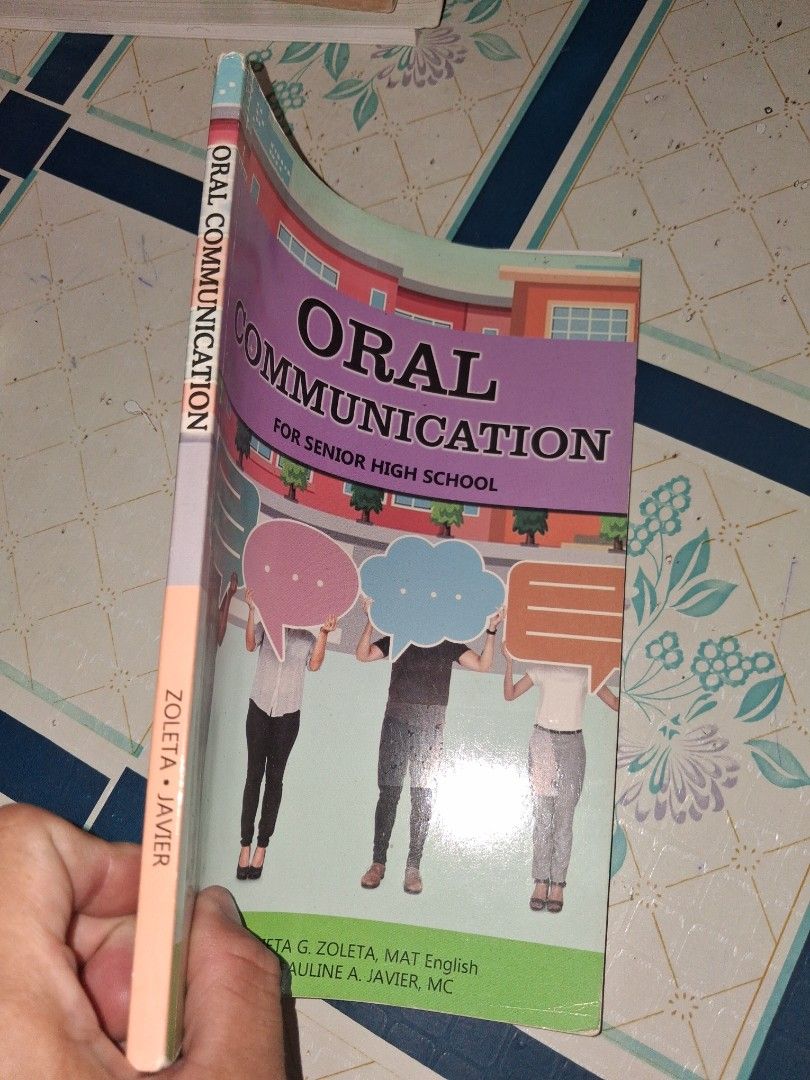 Oral Communication for Senior High School Textbook (Category: Textbooks) located in Manila. Submitted by marcas022798212 (Listing ID 1464611964, Image 2). Description: - Oral Communication textbook for Senior High School - Authors: Maria Antonieta G. Zolete and Thea Pamela Pauline A. Javier - Publisher: Mindshapers Co., Inc. - Ideal for students studying communication.