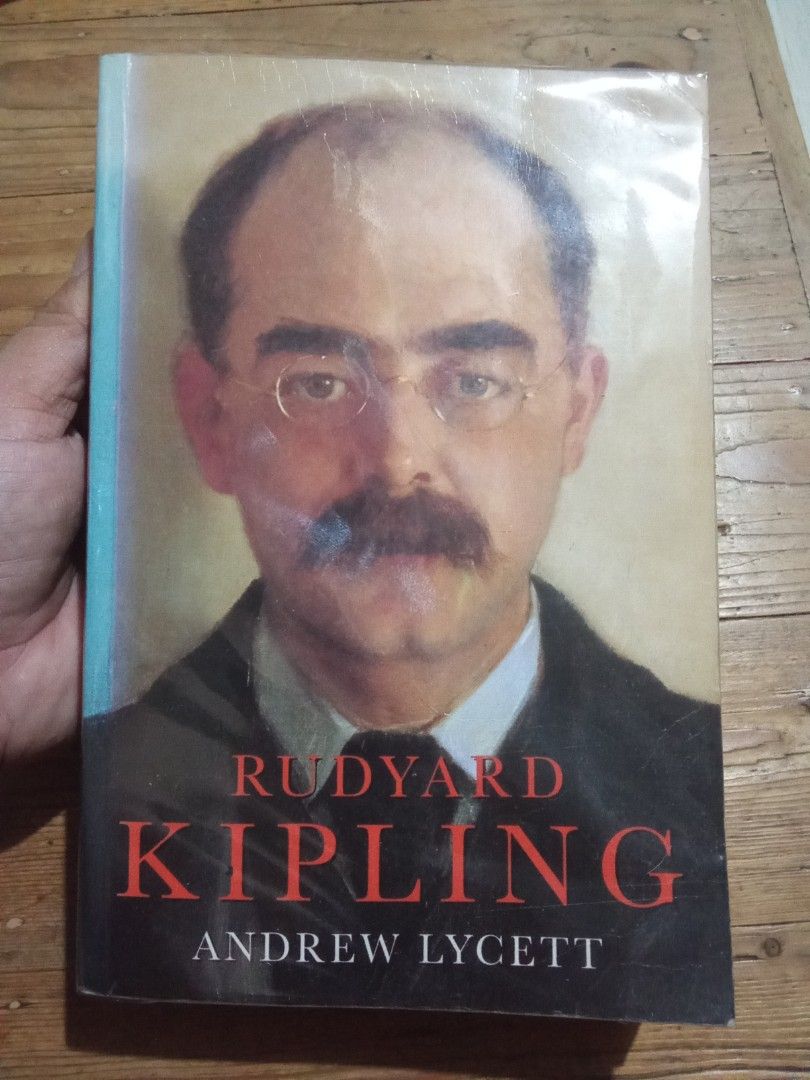 Rudyard Kipling Biography by Andrew Lycett (Category: Storybooks) located in Pasig City. Submitted by teebeedeee (Listing ID 1464754819, Image 1). Description: - Title: Biography of Rudyard Kipling by Andrew Lycett - Format: softcover edition -content: In-depth look at his life, family history, and literary works including The Jungle Book and Kim - Condition: Clean pages inside featuring chapter headings and illustrations - Perfect for literature