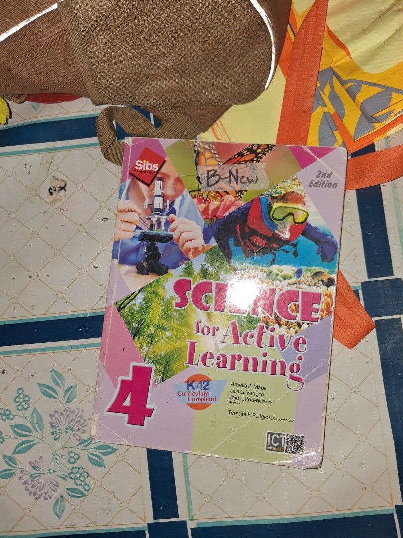 Science for Active Learning Grade 4 2nd Edition Textbook (Category: Textbooks) located in Manila. Submitted by marcas022798212 (Listing ID 1464684847, Image 1). Description: - Science for Active Learning Textbook, Grade 4, 2nd Edition - K-12 Curriculum Compliant - Published by SIBS - Authors: Amelia P. Mapa, Lilia G. Vengco, Jojo L. Potenciano, Teresita F. Religioso - Excellent resource for science education.
