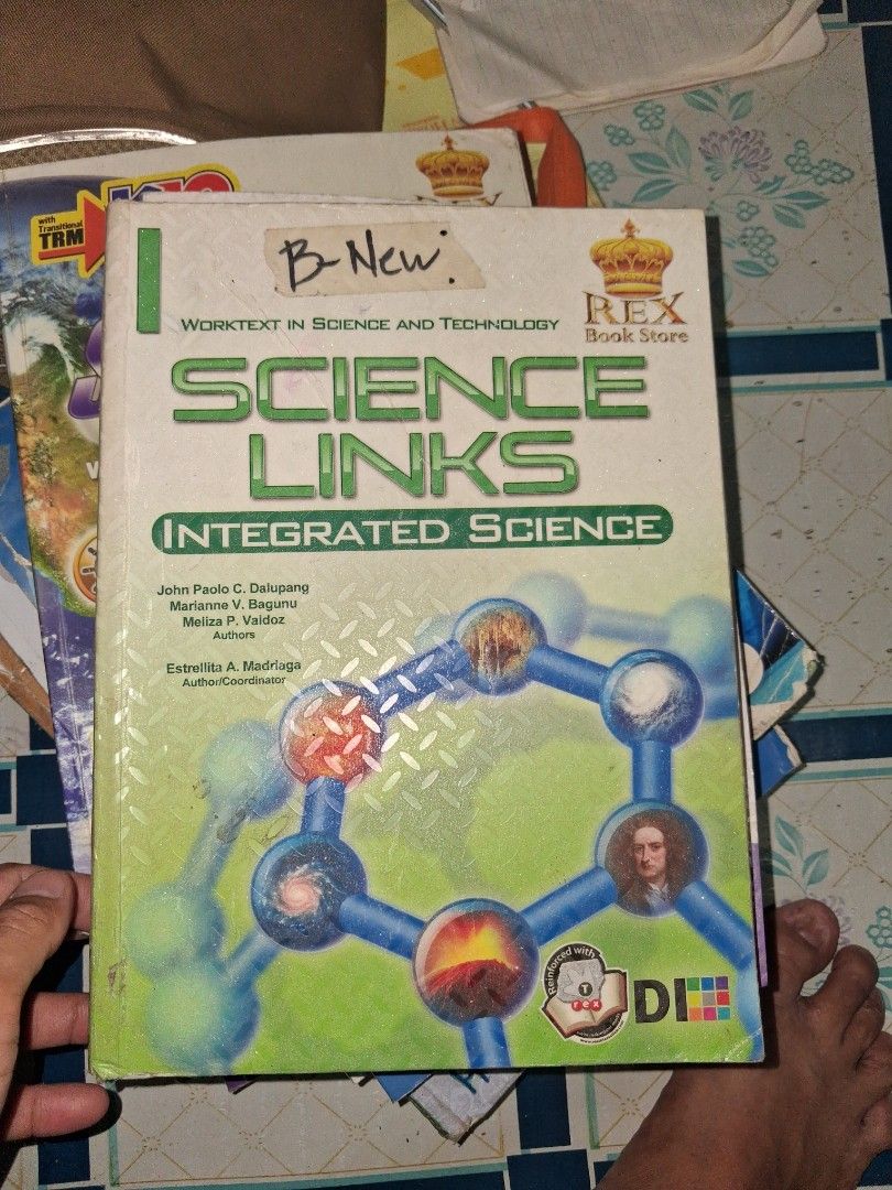 Science Links Integrated Science Worktext Rex Book Store (Category: Textbooks) located in Manila. Submitted by marcas022798212 (Listing ID 1464682103, Image 1). Description: - Integrated Science Worktext from Rex Book Store - Covers 'Science Around You' and 'Force, Motion, and Energy' - Authors: John Paolo C. Dalupang, Estrellita A. Madriaga, Merlita V. Bagunu - Ideal for students studying science.