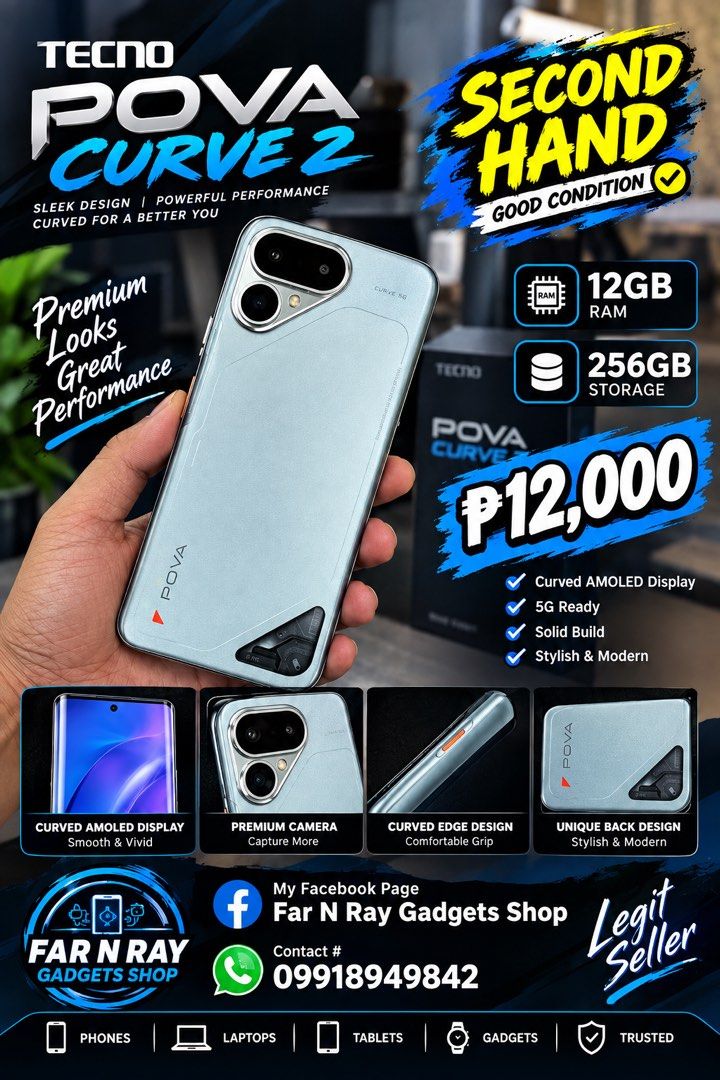 TECNO POVA CURVE 2 ( GOOD AS NEW ) (Category: Android Others) located in Pasig City. Submitted by FarAndRayShop (Listing ID 1464606661, Image 1). Description: 🔥 FOR SALE — SECONDHAND TECNO POVA CURVE 2! 🔥 📱 TECNO POVA CURVE 2 5G 💾 12GB RAM 💽 256GB Storage ✨ Sleek Curved Design 🌈 Curved AMOLED Display ⚡ 5G Ready ✅ Good Condition / Secondhand 💰 PRICE: ₱12,000 ONLY! 📍 Far N Ray Gadgets Shop 📲 Contact: 09918949842 📘 Facebook: Far N Ray Gadg