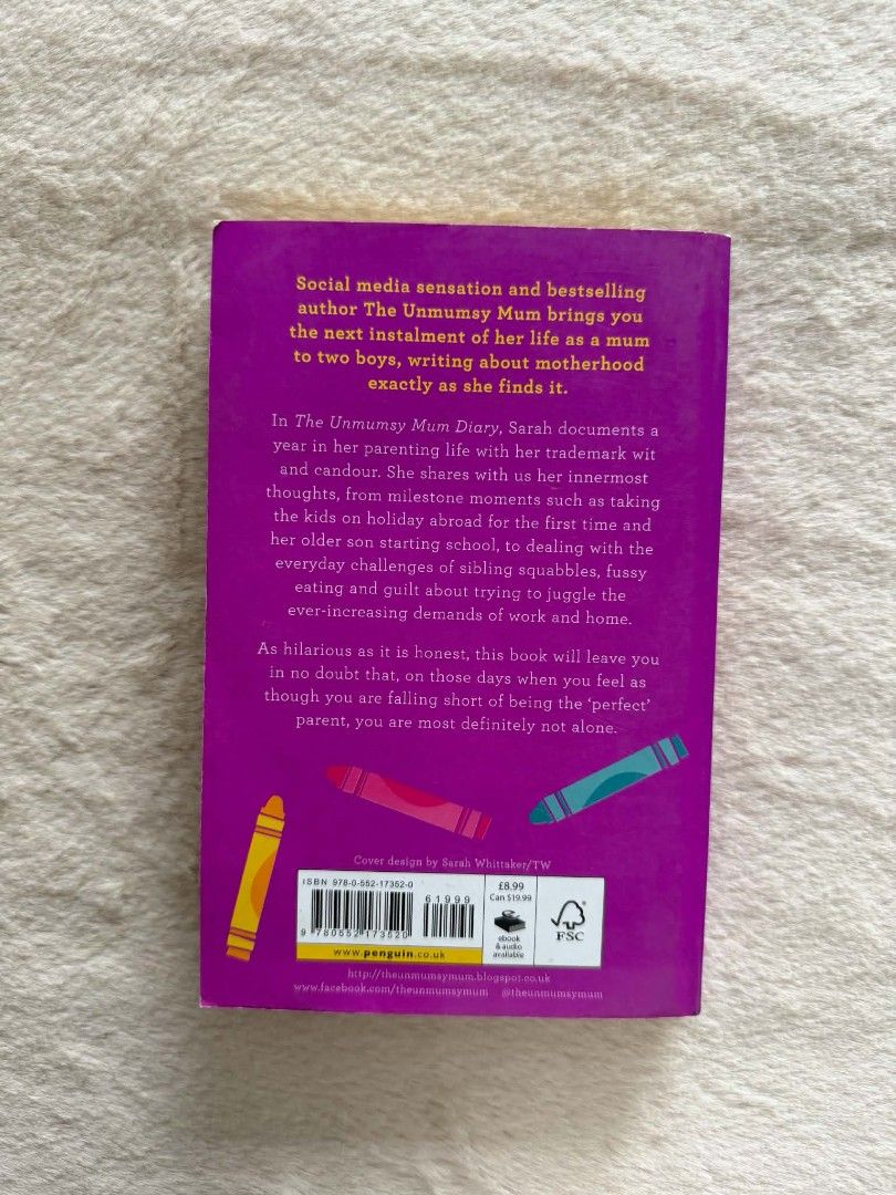 The Unmumsy mum Diary - Sarah Turner (Category: Storybooks) located in Santiago. Submitted by bookworm_club (Listing ID 1464626791, Image 2). Description: 📚no cancellation, return or exchange. 📚secondhand books. some books are in good condition while some has minimal flaws (foxing, creases, dog-eared pages, etc.) 📚reasonable haggling is allowed. 💰MOP: For same day pickup - CASH & BANK TRANSFER For shipping or scheduled pickup - BANK TRANSFER 