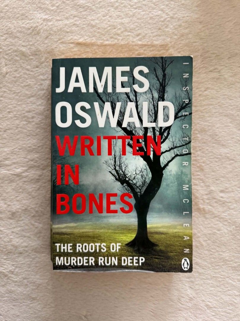 Written In Bones - James Oswald (Category: Storybooks) located in Santiago. Submitted by bookworm_club (Listing ID 1464620430, Image 1). Description: 📚no cancellation, return or exchange. 📚secondhand books. some books are in good condition while some has minimal flaws (foxing, creases, dog-eared pages, etc.) 📚reasonable haggling is allowed. 💰MOP: For same day pickup - CASH & BANK TRANSFER For shipping or scheduled pickup - BANK TRANSFER 🚚MOD