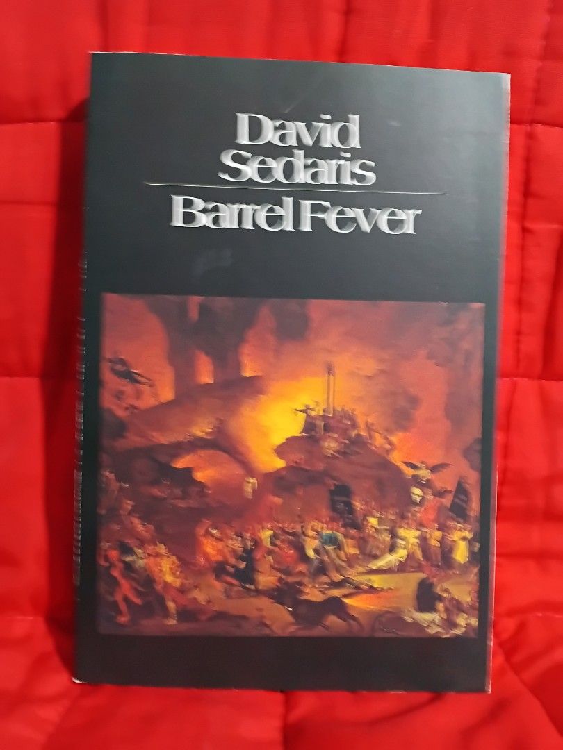 Barrel Fever by David Sedaris paperback (Category: Storybooks) located in Manila. Submitted by krishna_ayanami (Listing ID 1464918451, Image 1). Description: - Title: Barrel Fever by David Sedaris - Format: Paperback - Content: Collection of humorous essays and stories, including 'SantaLand Diaries' and 'Diary of a Smoker' - Condition: Clean pages, spine intact - Perfect for: Fans of clever humor and satire.
