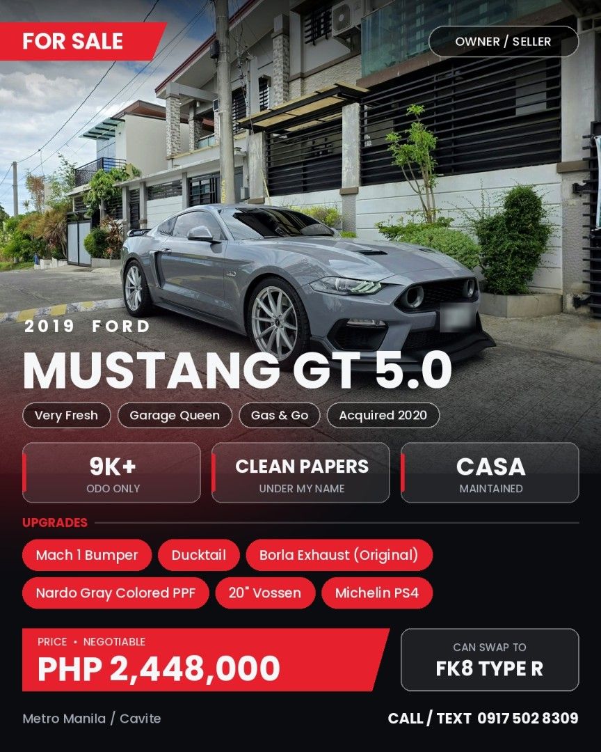 Ford Mustang 5.0 GT Coupe (A) (Category: Used Cars) located in Makati City. Submitted by duprince8 (Listing ID 1464835580, Image 1). Description: 🔥 FOR SALE: 2019 Ford Mustang GT 5.0 🔥 Owner/seller. Clean papers under my name. Only 9K+ odo, casa maintained, garage queen. Very fresh, just gas and go. Upgrades: ✅ Mach 1 bumper ✅ Ducktail ✅ Borla exhaust (original) ✅ Nardo gray colored PPF ✅ 20" Vossen wheels ✅ Michelin PS4 tires 💰 PHP 2,448,000 
