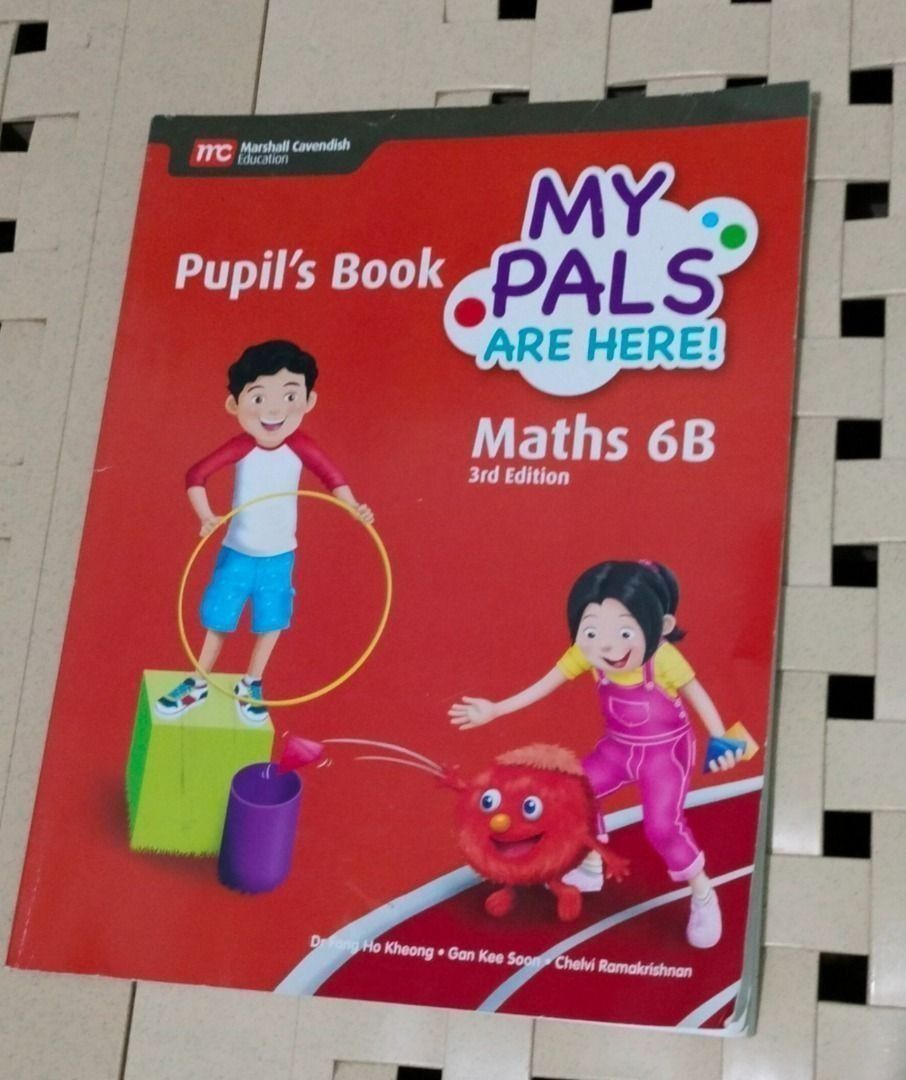My Pals Are Here! Maths 6B Pupil's Book 3rd Edition (Category: Children's Books) located in San Pedro. Submitted by leviandmillie (Listing ID 1464958771, Image 1). Description: ‼️PICK UP ONLY‼️ ‼️Kindly read all the information.‼️ - My Pals Are Here! Maths 6B Pupil's Book - 3rd Edition - Published by Marshall Cavendish Education - Ideal for Primary 6 students - Authors: Dang Ho Kheong, Gan Kee Soon, and Chelvi Ramakrishnan 📦 Terms: • Pick-up pre