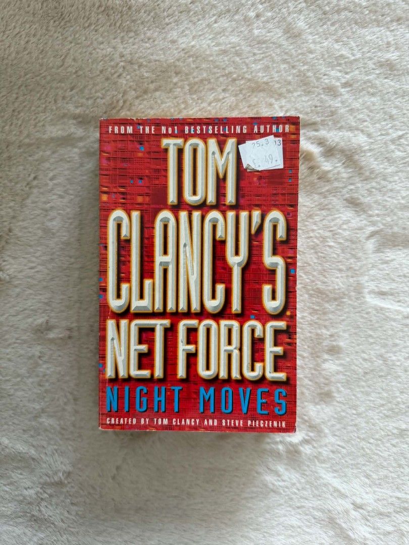 Net Force Night Moves - Tom Clancy's (Category: Storybooks) located in Santiago. Submitted by bookworm_club (Listing ID 1464827021, Image 1). Description: 📚no cancellation, return or exchange. 📚secondhand books. some books are in good condition while some has minimal flaws (foxing, creases, dog-eared pages, etc.) 📚reasonable haggling is allowed. 💰MOP: For same day pickup - CASH & BANK TRANSFER For shipping or scheduled pickup - BANK TRANSFER 