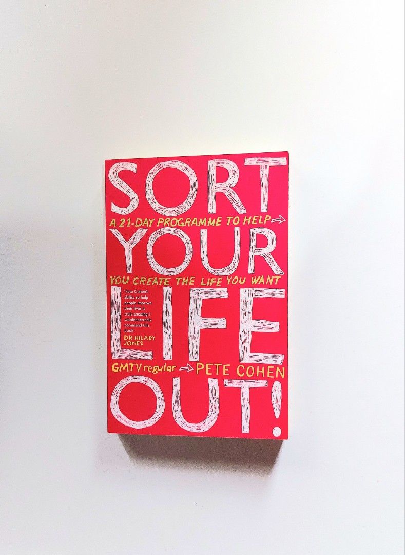 Sort Your Life Out by Pete Cohen (Category: Storybooks) located in Tanauan. Submitted by solanaclassics (Listing ID 1464900402, Image 1). Description: 📚 major bookshelf clean out / clearance sale ~ — RFS: decluttering my bookshelves and switching to digital books — MOP: Gcash | fast shipping *feel free to send a message if you wish to negotiate the price :).