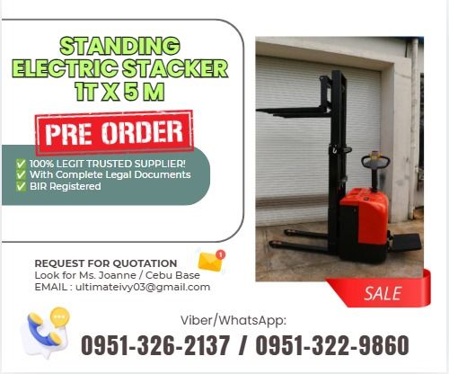 Standing Electric Stacker 1t x 5 m (Category: Construction Tools & Equipment) located in Caloocan City. Submitted by kolletegar39429 (Listing ID 1464853281, Image 1). Description: ✅ 100% LEGIT TRUSTED SUPPLIER! ✅ With Complete Legal Documents ✅ BIR Registered 📝Please note: Available by PRE-ORDER ONLY . Pickup preferred at our warehouse upon arrival Shipping poss*ible at your own risk . Note: The attached image is for reference purposes only and 