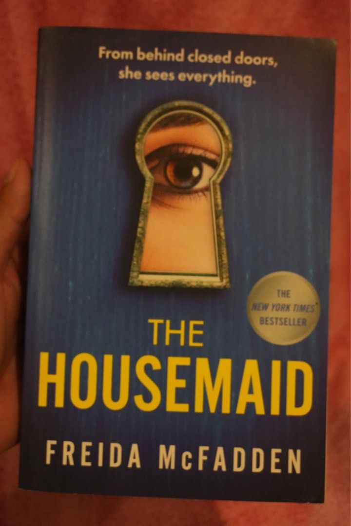 The Housemaid by Freida McFadden (Category: Storybooks) located in Manila. Submitted by fineappleeepie (Listing ID 1464802189, Image 1). Description: - Title: The Housemaid by Freida McFadden - Genre: Psychological suspense / Thriller - Condition: Paperback, read only once, clean and intact pages - Features: Original cover art, Fully Booked price sticker on the back - Plot: Uncover the dark and twisted secrets of the Winchester family.