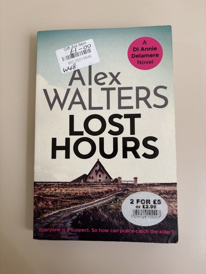 Alex Walters - Lost Hours (Category: Storybooks) located in Pasig City. Submitted by llovedbyliv (Listing ID 1465004307, Image 1). Description: Alex Walter - Lost Hours Crime Fiction Lightly used Slight tanning, No foxing No creases .