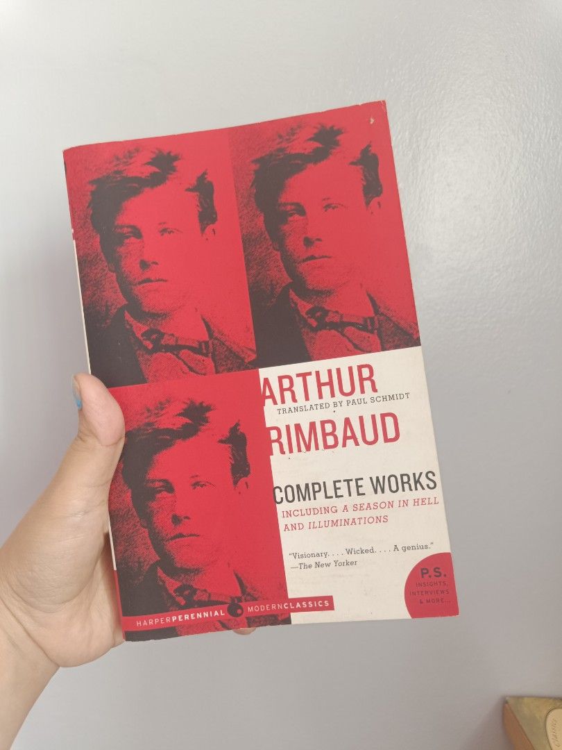 Arthur Rimbaud Complete Works Harper Perennial Modern Classics (Category: Storybooks) located in Manila. Submitted by asilayreadingbookstore (Listing ID 1465006139, Image 1). Description: - Last price posted - Translator: Paul Schmidt - Key Works: Includes A Season in Hell and Illuminations - Condition: Pages have natural yellowing and foxing on edges due to age; cover has light wear at edges and corners - Spine: Intact with clear, readable text.