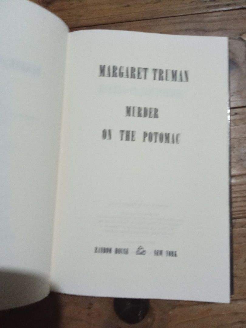 Murder in potomac by margaret truman (Category: Storybooks) located in Pasig City. Submitted by teebeedeee (Listing ID 1465170271, Image 3). Description: preowned hardcover book complete pages plastic covered.no visible penmarks for meetups in pasig rotonda or jnt shipping or lalamove grab payment via gcash or lalamove grab or unionbank .