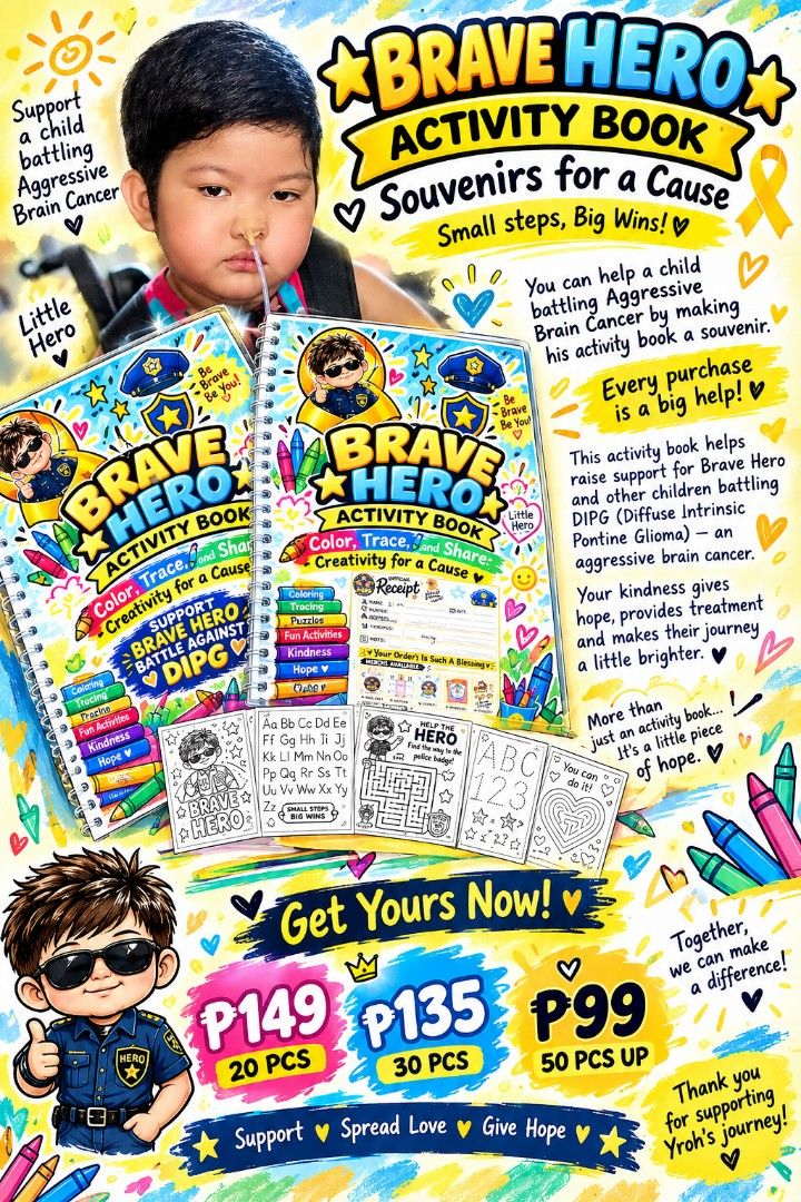Souvenir or giveaways activity book for a cause (Category: Announcements) located in Bulacan. Submitted by tinybutmightyyroh (Listing ID 1465049148, Image 1). Description: 💛 SOUVENIRS FOR A CAUSE — BRAVE HERO ACTIVITY BOOK 💛 Sometimes, a small purchase can carry a very big meaning. 🥹💛 Our Brave Hero Activity Book is more than just a coloring and activity book. It is a little souvenir made with love to help support Yroh, a brave child battling